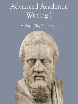 cover image of Advanced Academic Writing I: Student Book